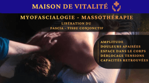 À Maison de Vitalité – Massothérapie Myofascialogie Fasciathérapie Infrathérapie Massage Spécialisé